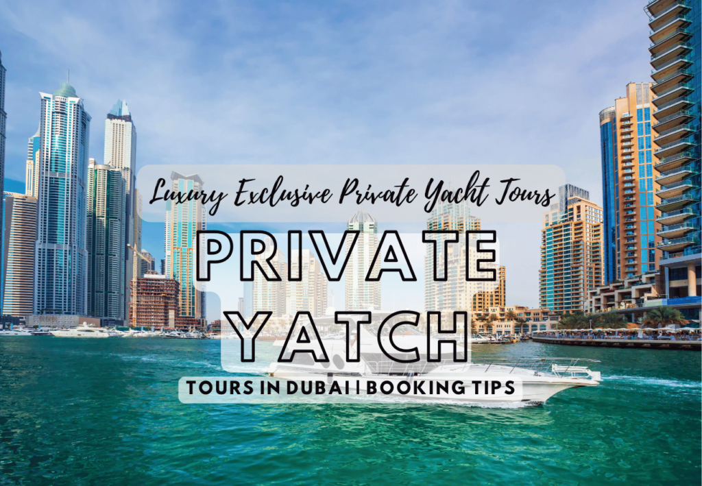 Luxury Exclusive Private Yacht Tours in Dubai Booking Tip - tripscapetourism.com