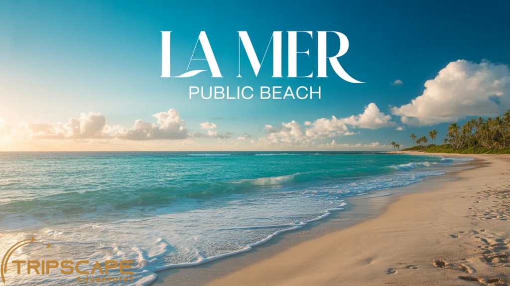 La Mer Public Beach