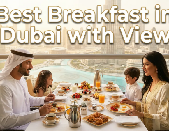 5 Best Breakfast in Dubai with View
