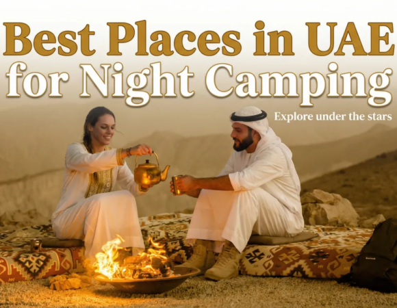 5 Best Places in UAE for Night Camping